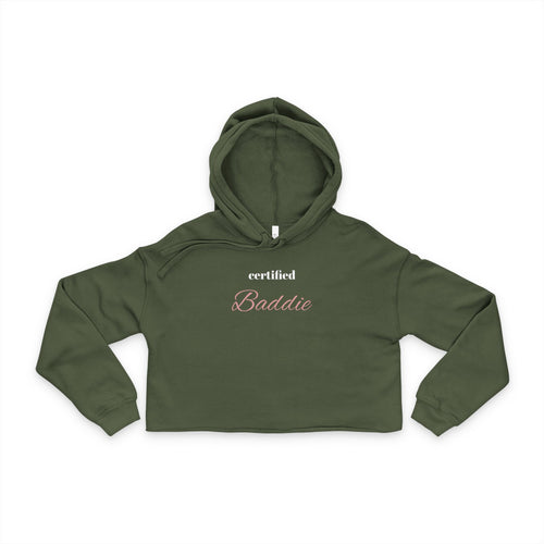 Certified Baddie Women's Cropped Hoodie