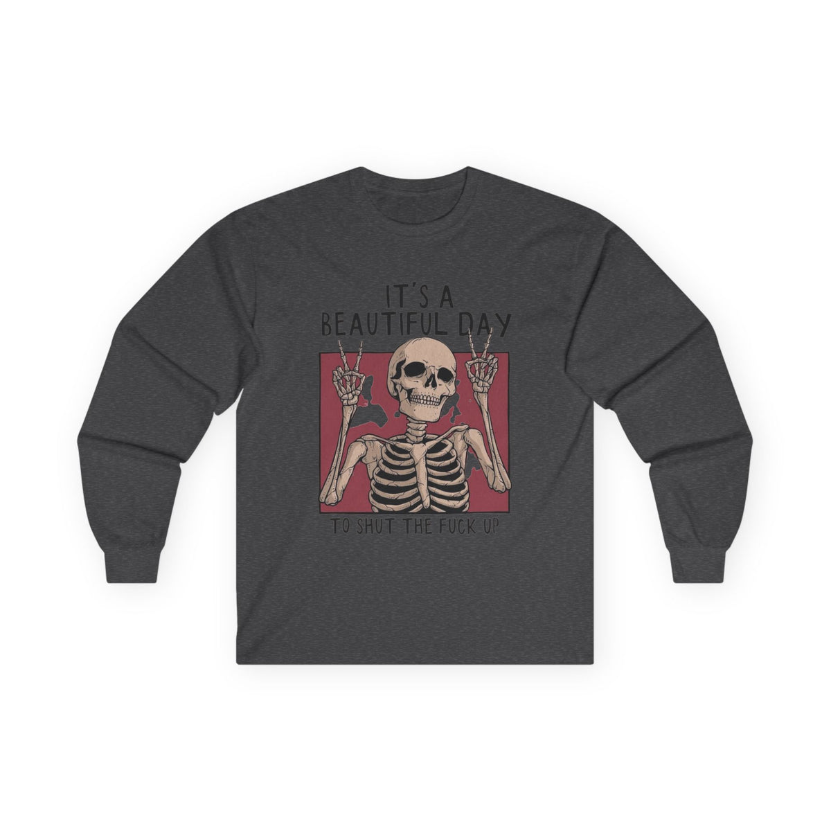 It's a Beautiful Day Skull Graphic Long Sleeve Tee