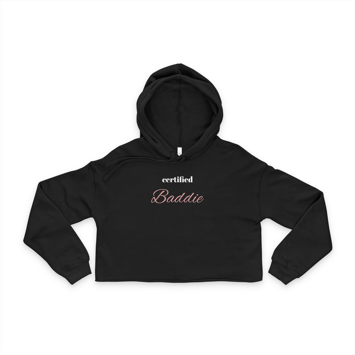 Certified Baddie Women's Cropped Hoodie